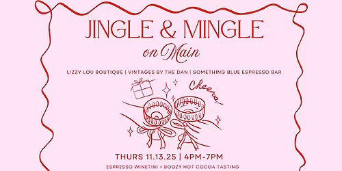 Jingle & Mingle on Main