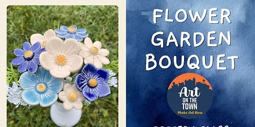 Flower Garden Bouquet Pottery Class
