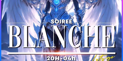 SOIREE BLANCHE 2026
