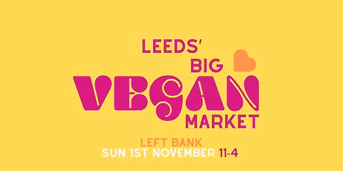 Leeds' Big Vegan Market