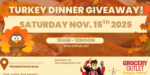 Annual Turkey Dinner Giveaway by Perfect Star & Grocery Outlet