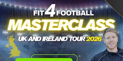 FIT4FOOTBALL - MASTERCLASS EDINBURGH - 9\/5\/26 - U11\/U12\/U13