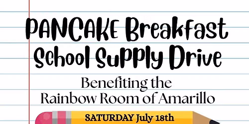 Pancake Breakfast School Supply Drive