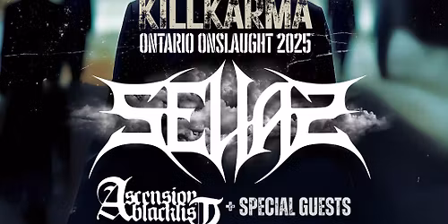 SELIAS - KILLKARMA ONTARIO ONSLAUGHT TOUR - SAULT STE MARIE