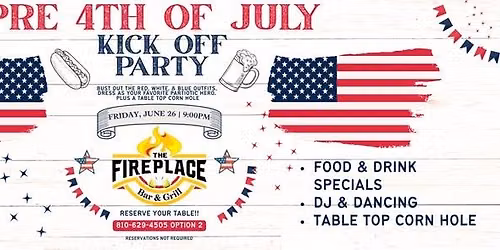 Pre 4th of July Kickoff Party