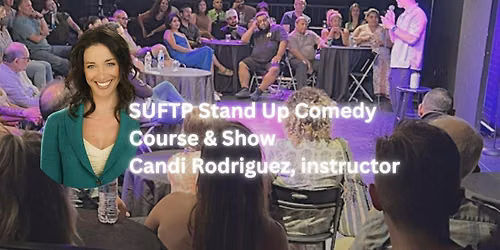 Stand Up For The People (SUFTP) Course & Show