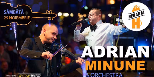 Adrian Minune & Orchestra LIVE @ Ber\u0103ria H