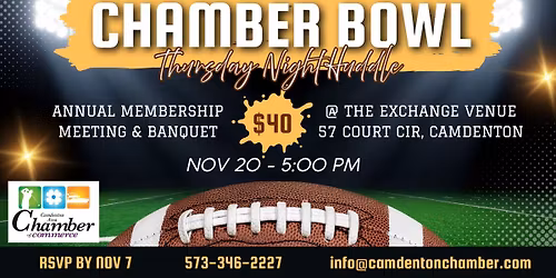 Annual Membership Meeting and Banquet - Chamber Bowl Thursday Night Huddle