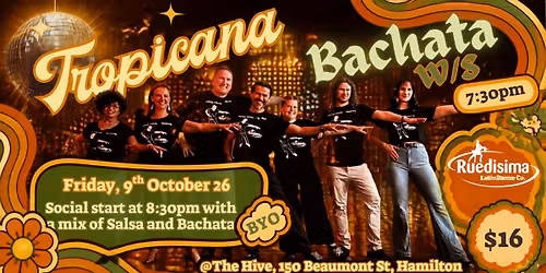Tropicana Night + Bachata WS 9th Oct