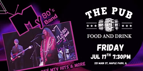 80's Party at The Pub in Maple Park