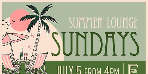 FRANK'S Afternoon Escape \u2014 Summer Lounge Sunday