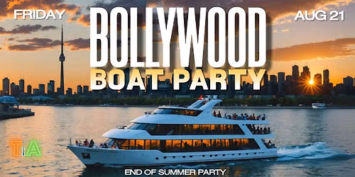 BOLLYWOOD BOAT CRUISE PARTY- Biggest Cruise Party Toronto - 500+ PEOPLE