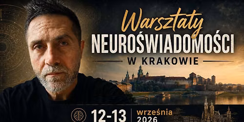 Cykliczne warsztaty Neuro\u015bwiadomo\u015bci w Krakowie. Neuroikigai na \u017cywca.