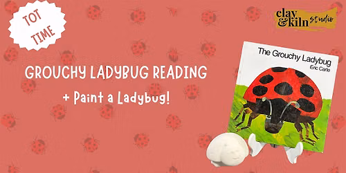 The Grouchy Ladybug Tot Time