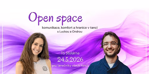 OPEN SPACE - komunikace, komfort a hranice v tanci