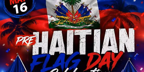 Pre Haitian flag day celebration