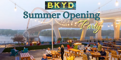 BKYD Summer Opening Party 