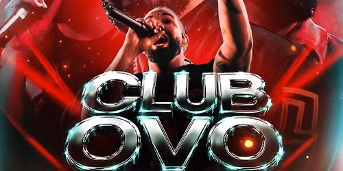 CLUB OVO - DRAKE NIGHT (AUSTIN, TEXAS)