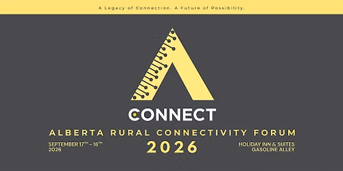 Alberta Rural Connectivity Forum 2026