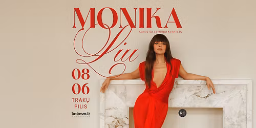 Monika Liu | Trak\u0173 pilis