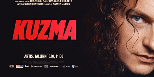 Ukraina filmiklubi Eestis | Dokumentaalfilm "Kuzma: hirmus l\u00f5bus" 