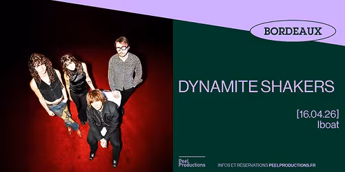 DYNAMITE SHAKERS\uff5cIboat - BORDEAUX\uff5c16\/04\/26