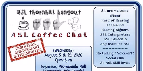 ASL Thornhill Hangout Coffee Chat