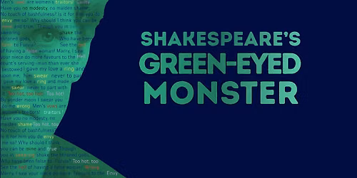 Shakespeare's Green-Eyed Monster