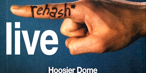 Rehash at Hoosier Dome