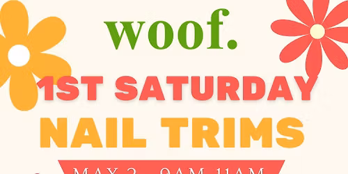 1st Saturday Nail Trims & Microchips @ Woof.