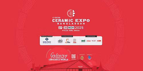 Ceramic Expo Bangladesh 2025