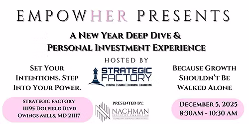 EmpowHER presents:A New Year Deep Dive & Personal Investment Experience