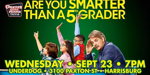 Are You Smarter Than a 5th Grader Trivia at Underdog Sports Bar & Grill (Paxton St) - Harrisburg