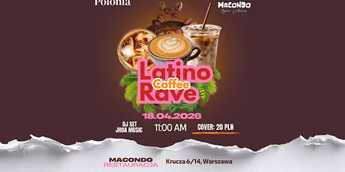 Latino Coffee Rave \u2615\ud83c\udfb6\ud83d\udd25
