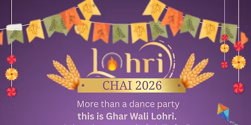 CHAI Lohri 2026 \u2013 Ghar Wali Lohri