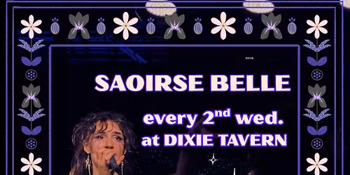 Saoirse Belle 9pm - No Cover