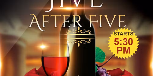JIVE AFTER FIVE MANASSAS