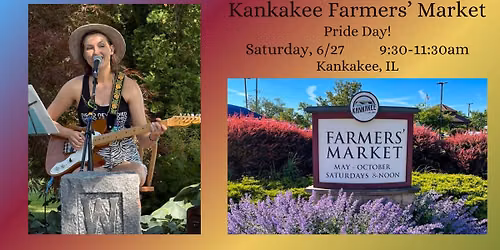 Shelby Ryan at Kankakee Farmers' Market: Pride Day!
