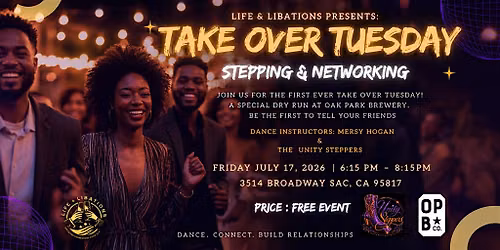 Take Over Tuesday: Stepping & Networking