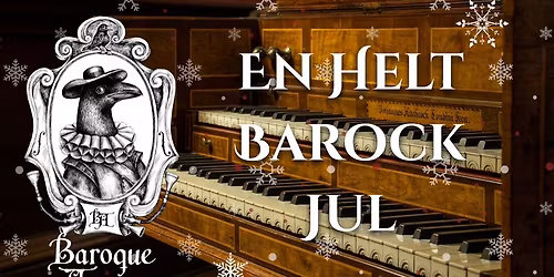 En Helt Barock Jul - julkonsert med alls\u00e5ng