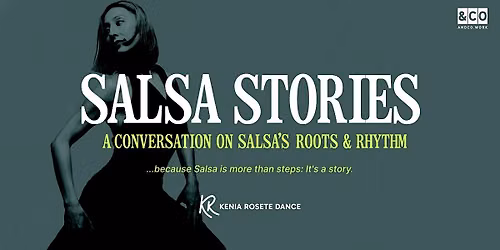 Ra\u00edces con Ritmo: Salsa Stories