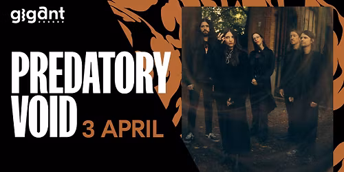 Predatory Void | GIGANT, Apeldoorn