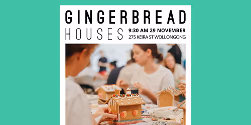 SOLD OUT Gingerbread House Building & Decorating