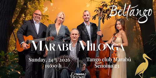 \u2728 Marab\u00fa Milonga \u2728 with BELTANGO QUINTETO