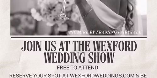 Wexford Wedding Show