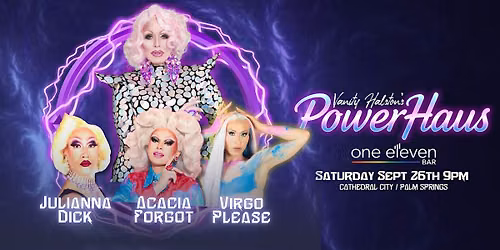 PowerHaus with Vanity Halston - Sept 26th