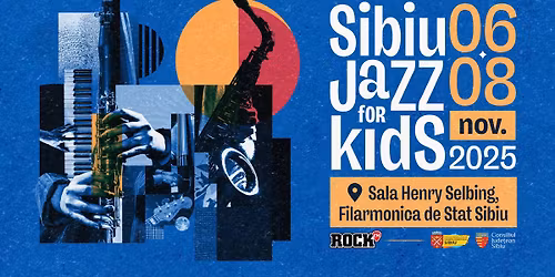 Jazz for Kids @ Sibiu Jazz Festival 2025