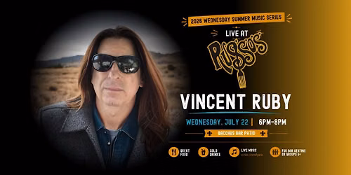 Vincent Ruby Live at Russo\u2019s Bacchus Patio