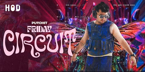 Circuit Night at H.O.D ft Dj Purohit
