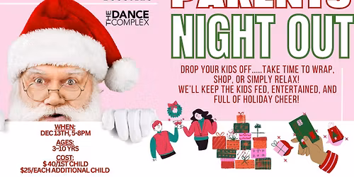 Parents Night Out: Kids Holiday Bash